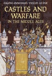 Castles and Warfare in the Middle Ages