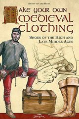 Make your own medieval clothing: Shoes of the High and Late Middle Ages